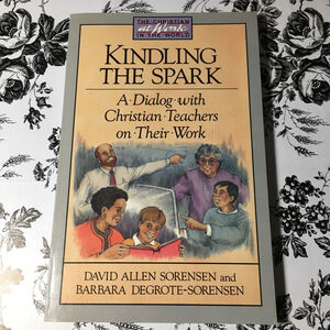 Kindling The Spark by David Allen Sorensen (Trade paperback, 1992)
